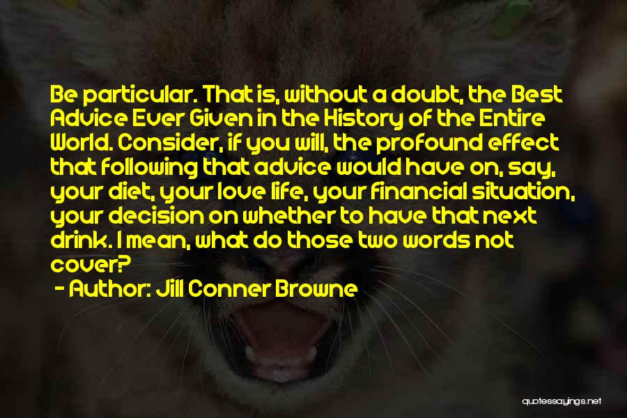 Jill Conner Browne Quotes 1448683