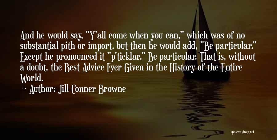 Jill Conner Browne Quotes 952924