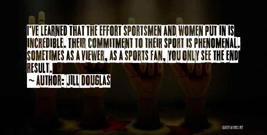 Jill Douglas Quotes 1358392