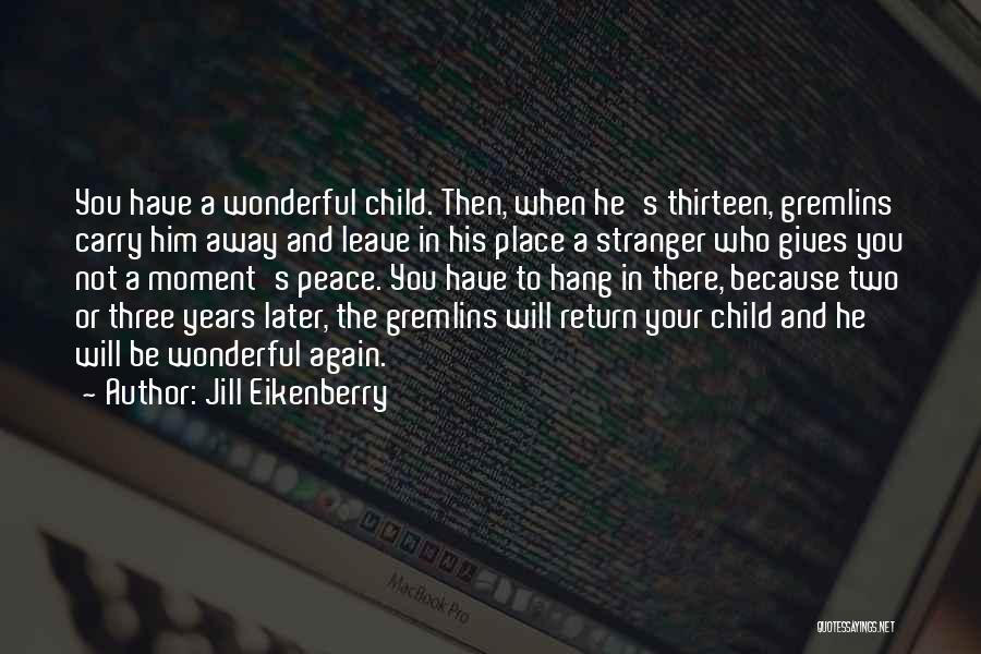 Jill Eikenberry Quotes 344221