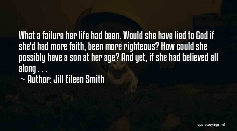 Jill Eileen Smith Quotes 2049898