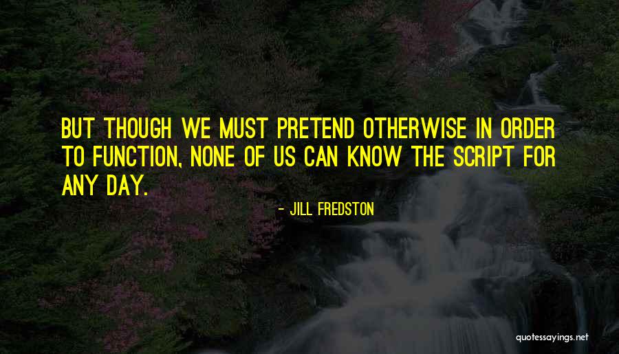 Jill Fredston Quotes 1874978