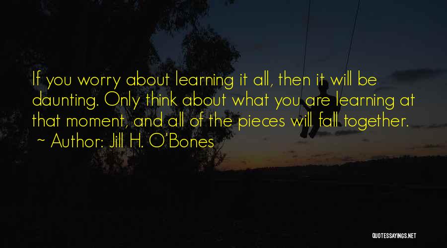 Jill H. O'Bones Quotes 1437435