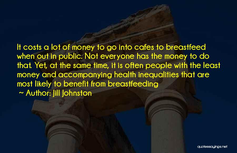 Jill Johnston Quotes 2217259