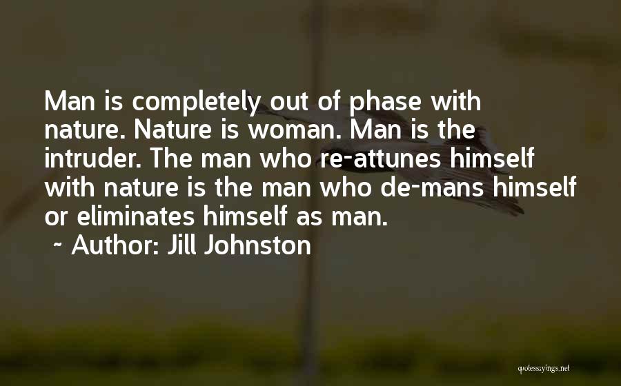 Jill Johnston Quotes 2227544