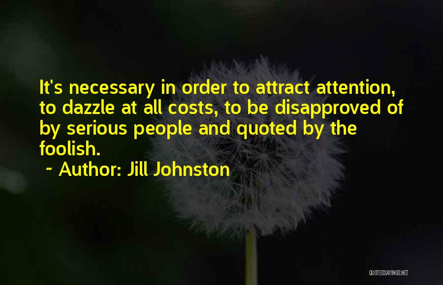 Jill Johnston Quotes 242415