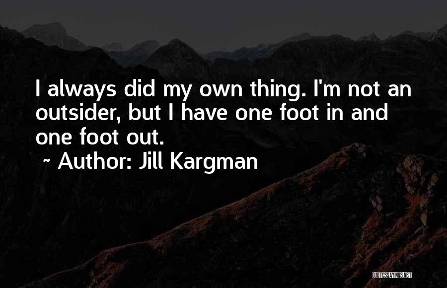 Jill Kargman Quotes 1948840