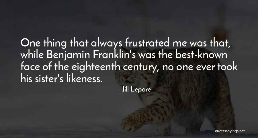 Jill Lepore Quotes 1453047 Jill Lepore Quotes 1453047