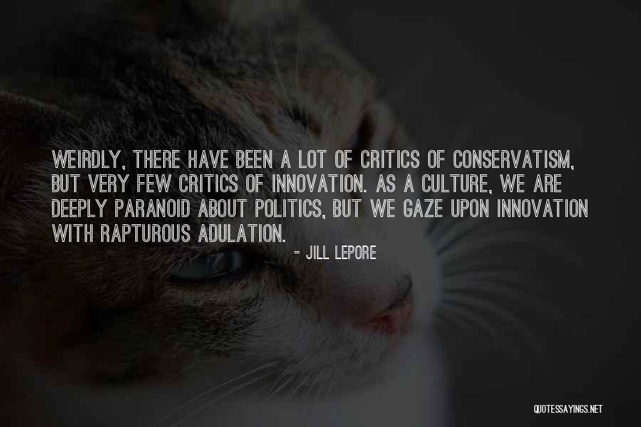 Jill Lepore Quotes 1694109 Jill Lepore Quotes 1694109