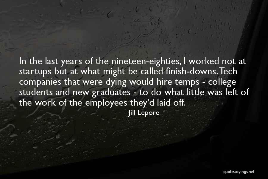 Jill Lepore Quotes 1990291 Jill Lepore Quotes 1990291