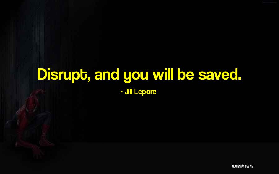 Jill Lepore Quotes 2147838