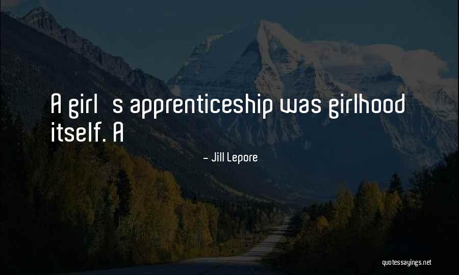 Jill Lepore Quotes 392673 Jill Lepore Quotes 392673