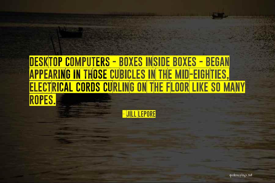Jill Lepore Quotes 439810 Jill Lepore Quotes 439810