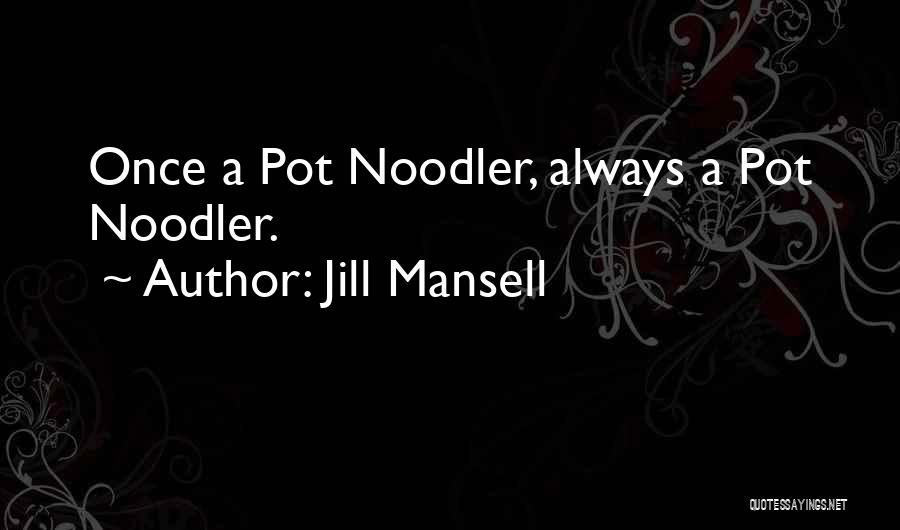 Jill Mansell Quotes 1918713