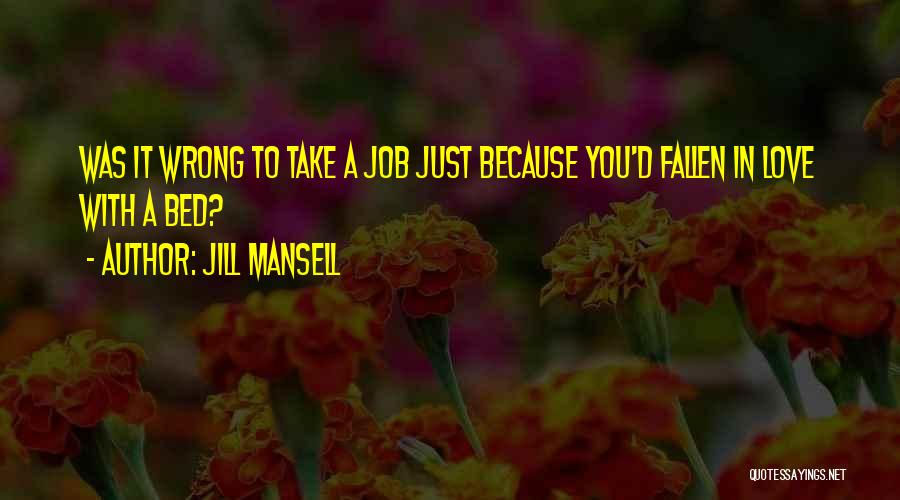 Jill Mansell Quotes 1996260