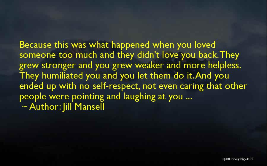 Jill Mansell Quotes 2047762