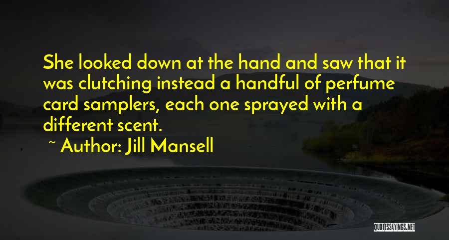 Jill Mansell Quotes 397252