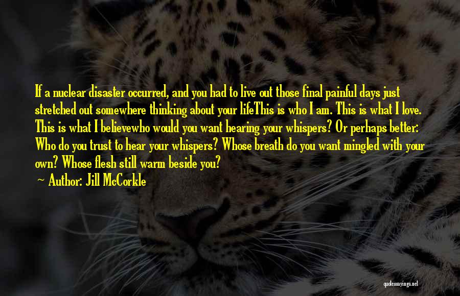 Jill McCorkle Quotes 1061590