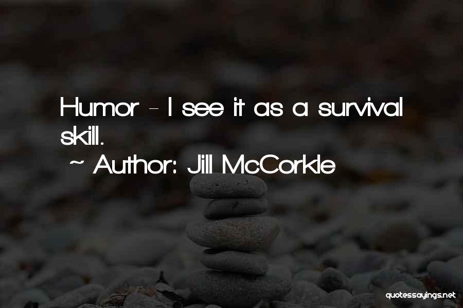 Jill McCorkle Quotes 1381045