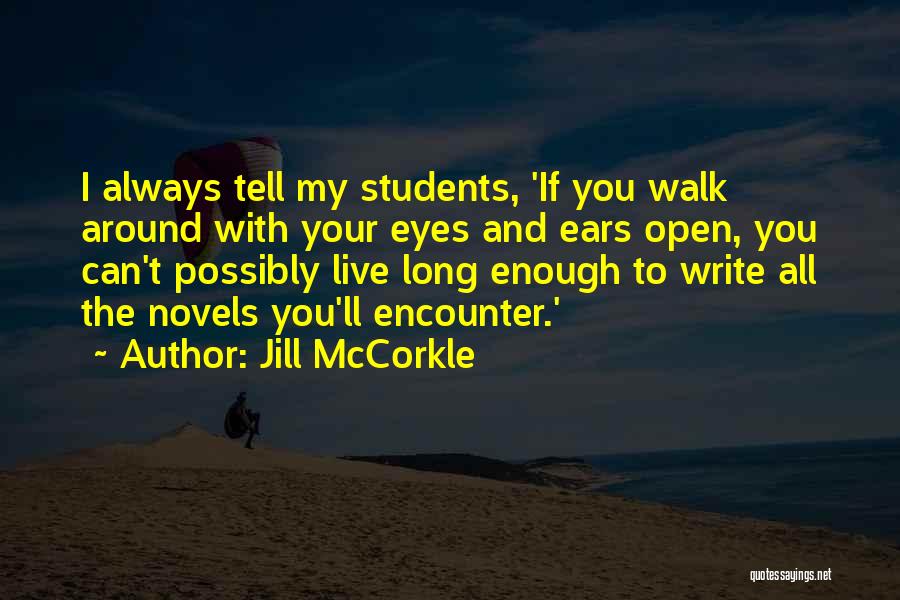 Jill McCorkle Quotes 1720586