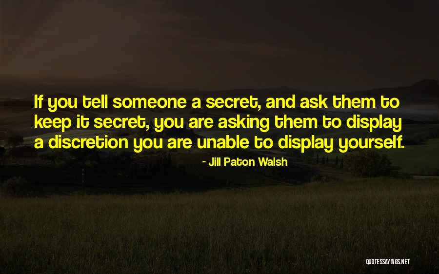 Jill Paton Walsh Quotes 1104462