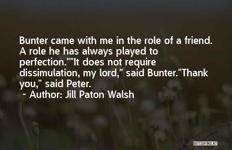 Jill Paton Walsh Quotes 127129