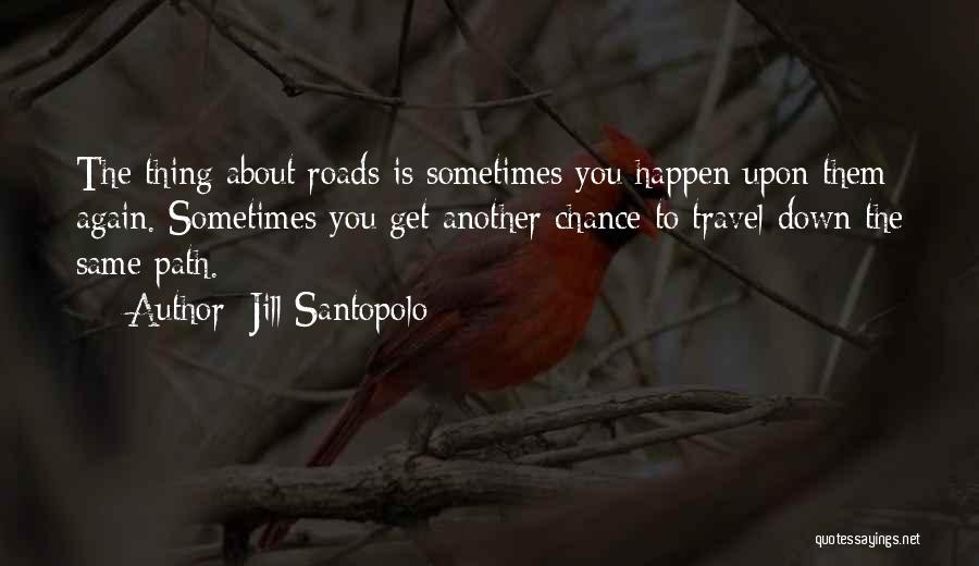 Jill Santopolo Quotes 731656