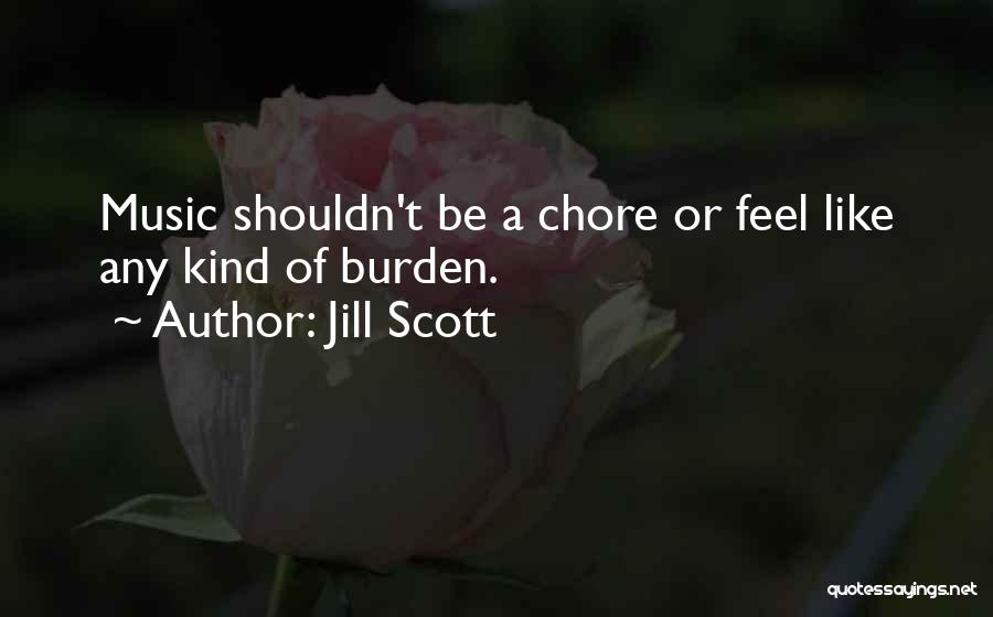 Jill Scott Quotes 1291232