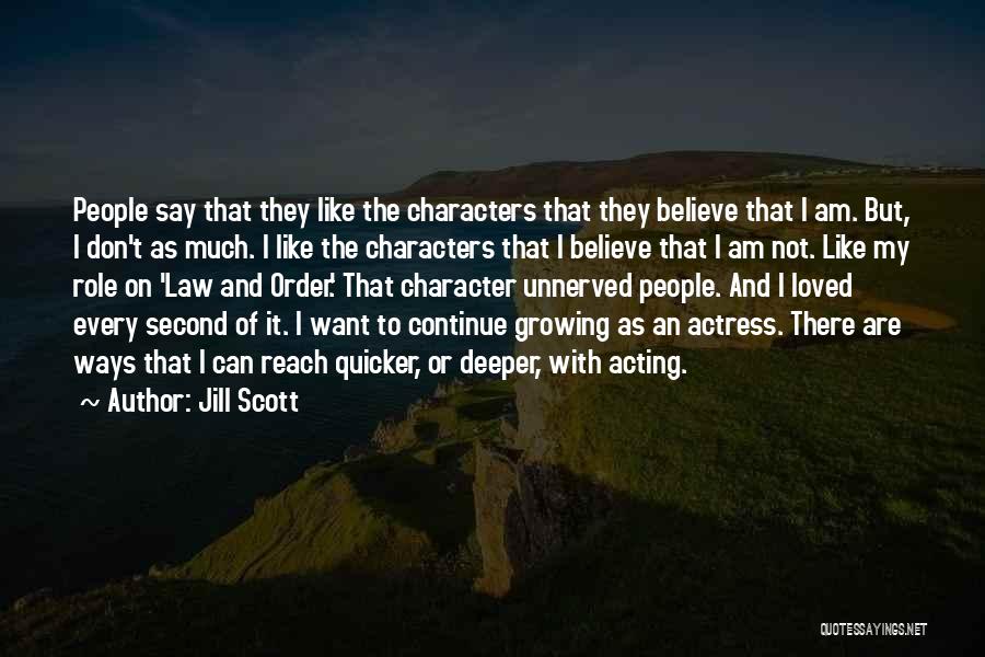 Jill Scott Quotes 1746684
