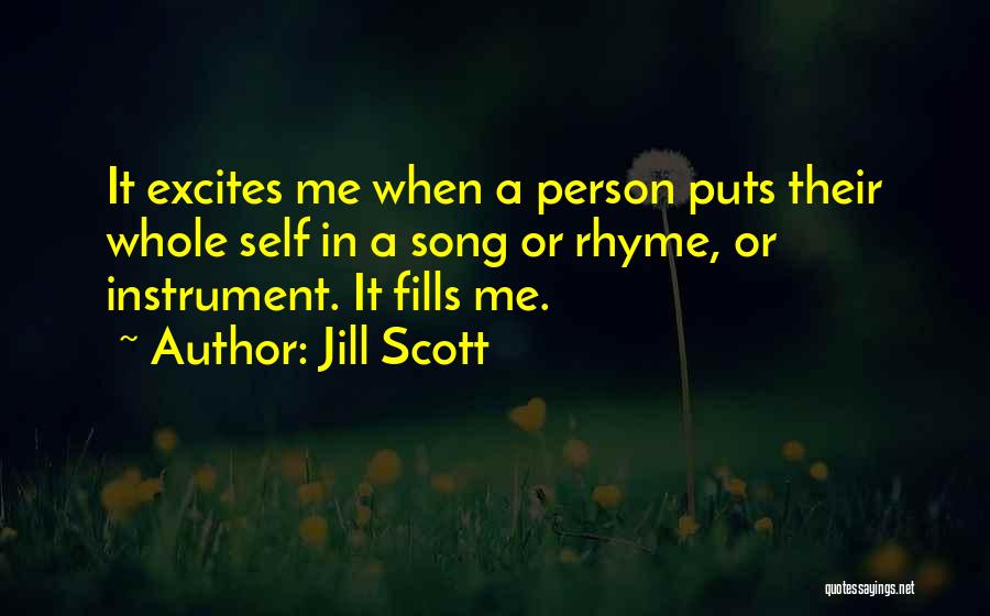 Jill Scott Quotes 810719