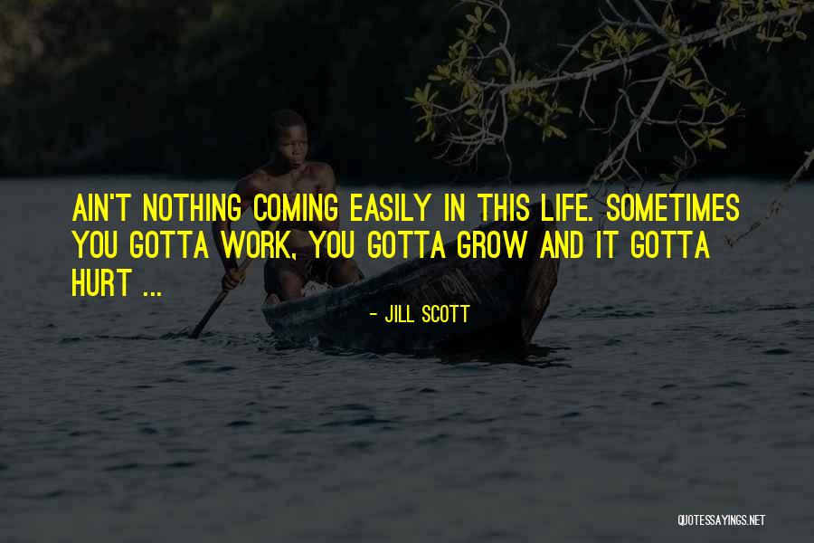 Jill Scott Quotes 897063