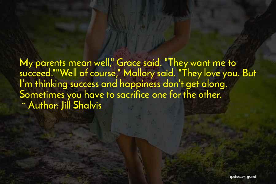 Jill Shalvis Quotes 1265168