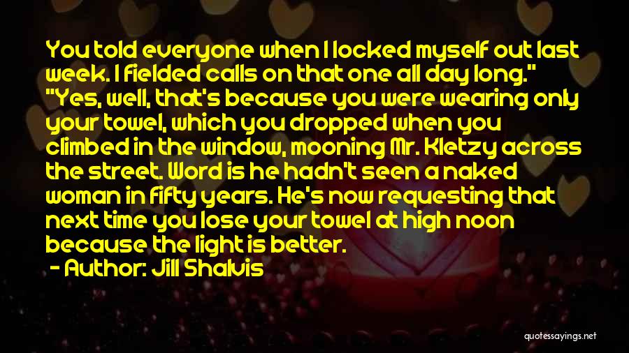 Jill Shalvis Quotes 1652902