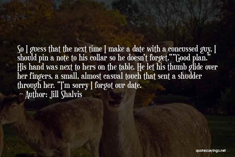 Jill Shalvis Quotes 1666597