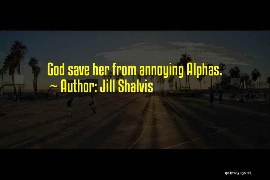 Jill Shalvis Quotes 1770526