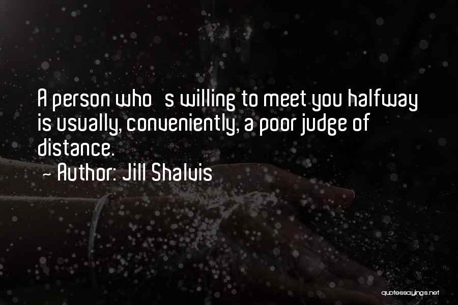 Jill Shalvis Quotes 2236771