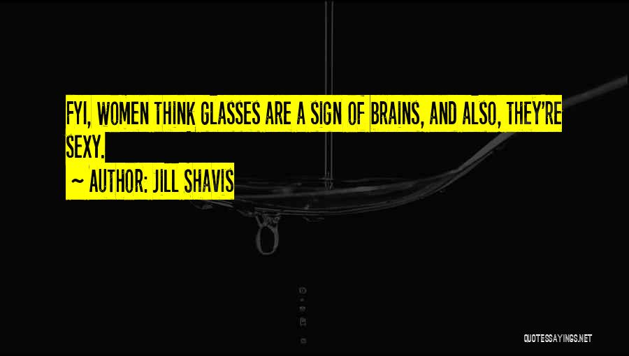 Jill Shavis Quotes 182337