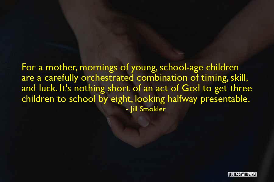 Jill Smokler Quotes 1028820