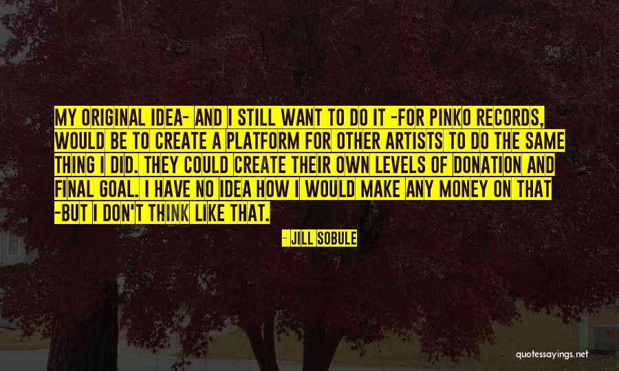 Jill Sobule Quotes 1686891 Jill Sobule Quotes 1686891