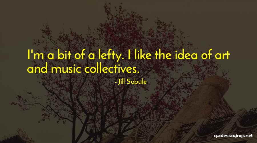 Jill Sobule Quotes 1871815 Jill Sobule Quotes 1871815