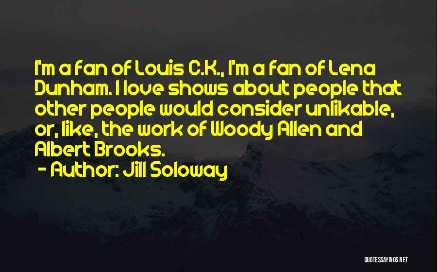 Jill Soloway Quotes 1220202