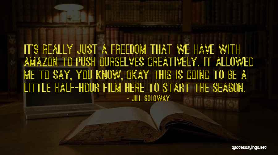 Jill Soloway Quotes 1583308