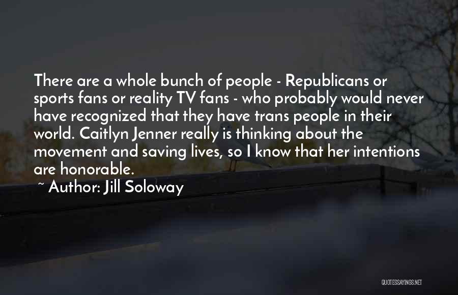 Jill Soloway Quotes 1805625