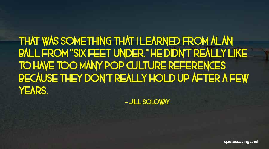 Jill Soloway Quotes 258780