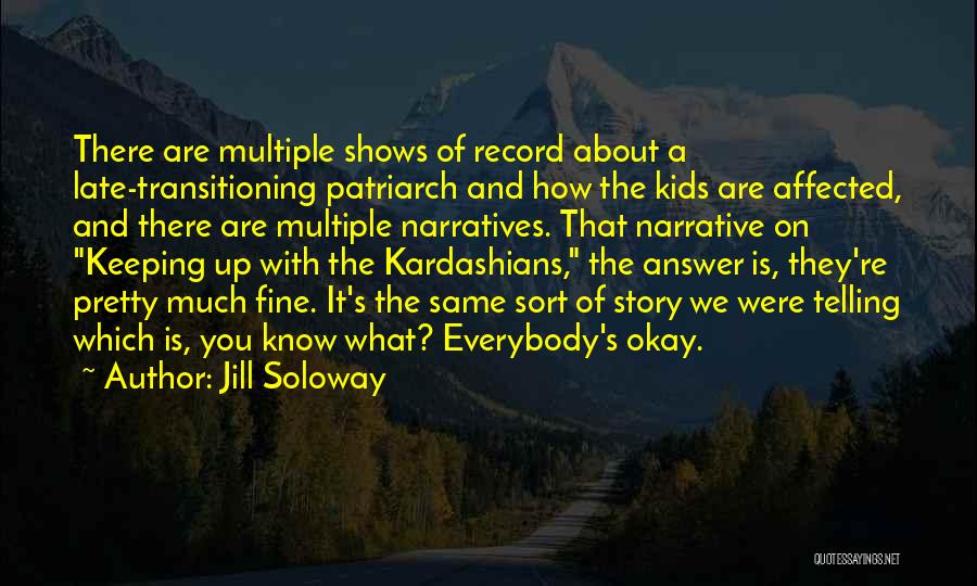 Jill Soloway Quotes 939734