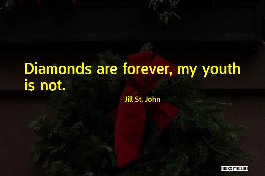 Jill St. John Quotes 1539343 Jill St. John Quotes 1539343