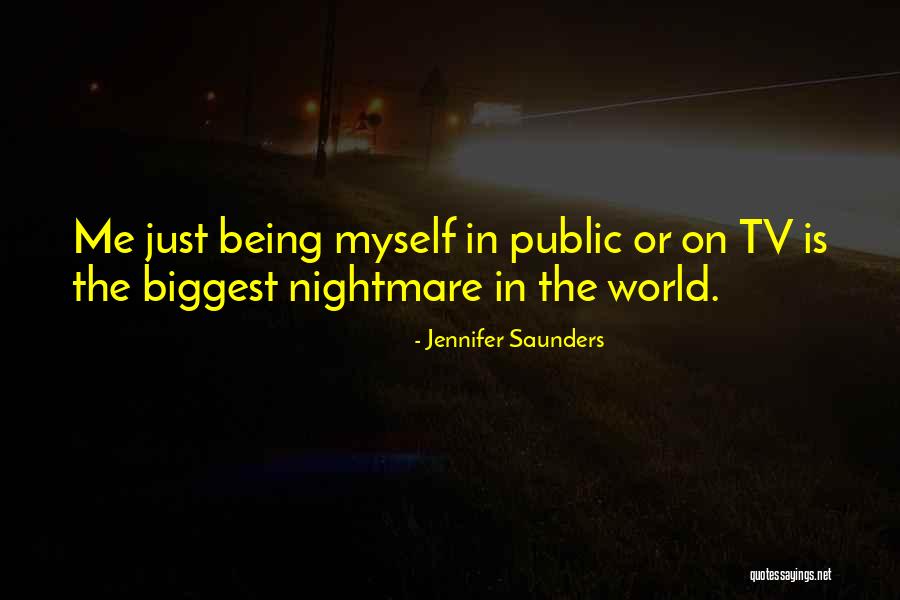 Jill Stingray Quotes By Jennifer Saunders Jill Stingray Quotes By Jennifer Saunders