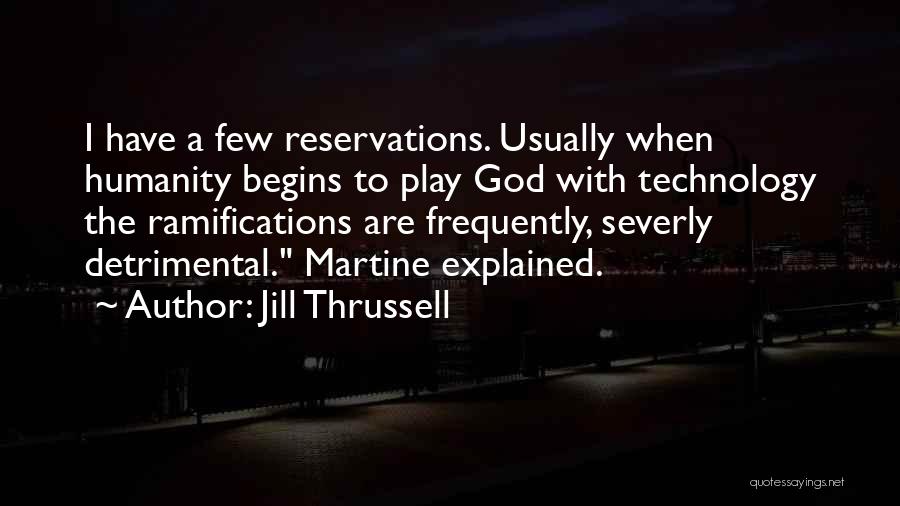 Jill Thrussell Quotes 1110339