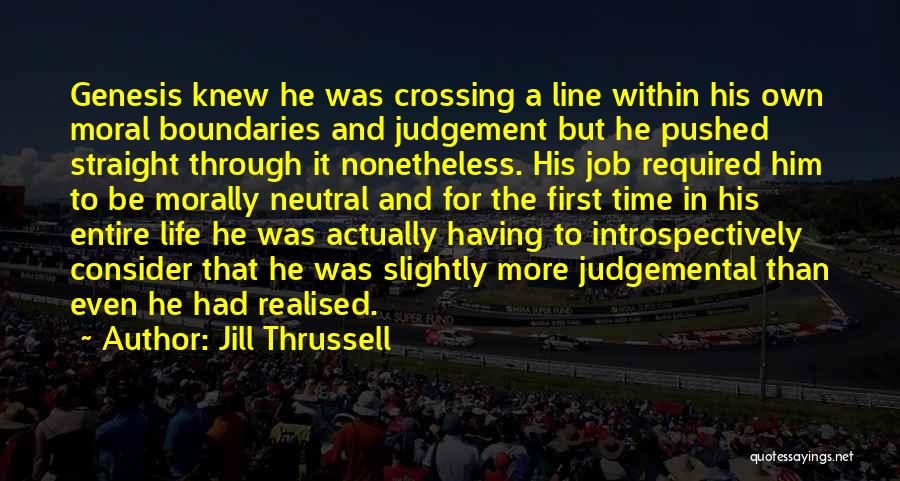 Jill Thrussell Quotes 349506
