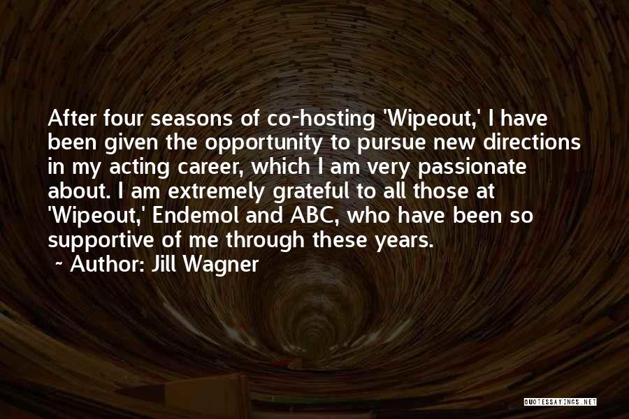 Jill Wagner Quotes 1833126